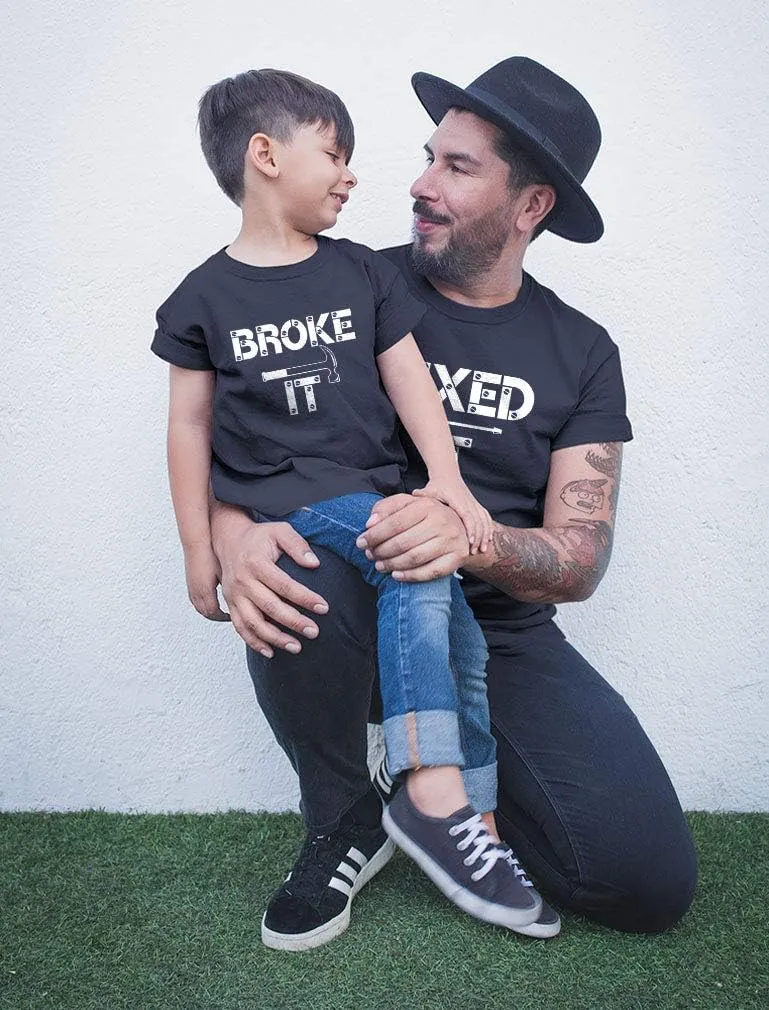 Tstars Fixed It & Broke It Dad and Son Matching Shirts | Father's Day Funny Gift for Dads and Toddler